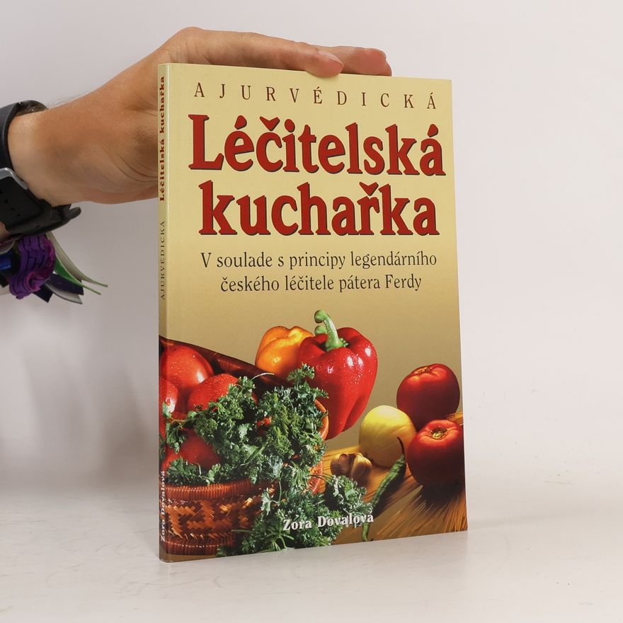 Zora Doval Ajurvédická léčitelská kuchařka