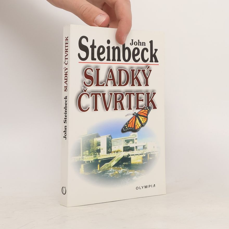 John Steinbeck Sladký čtvrtek