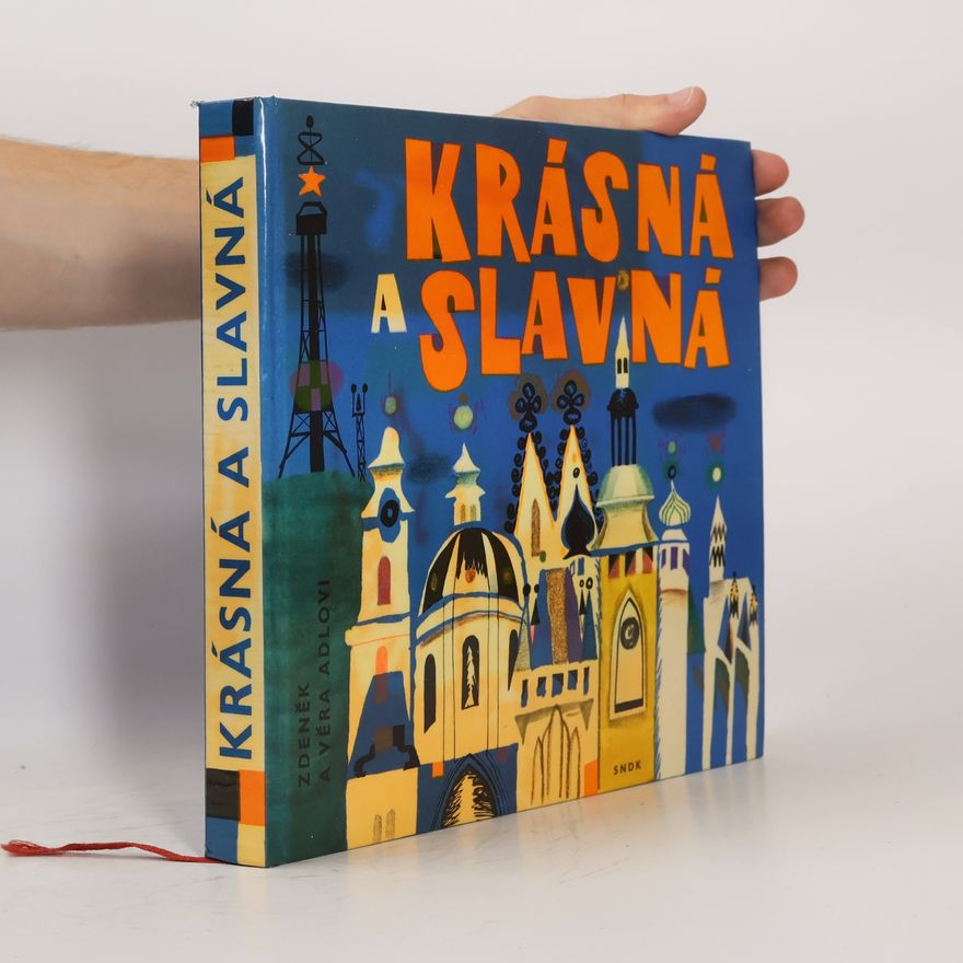 Věra Adlovi Zdeněk Krásná a slavná