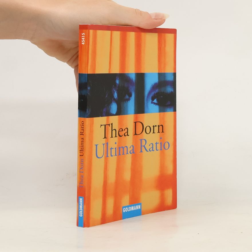 Thea Dorn Ultima Ratio