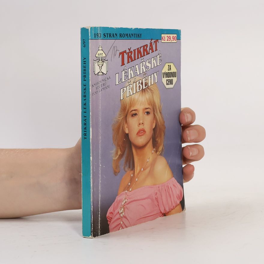 Autorenkollektiv Třikrát lékařské příběhy 6/1997