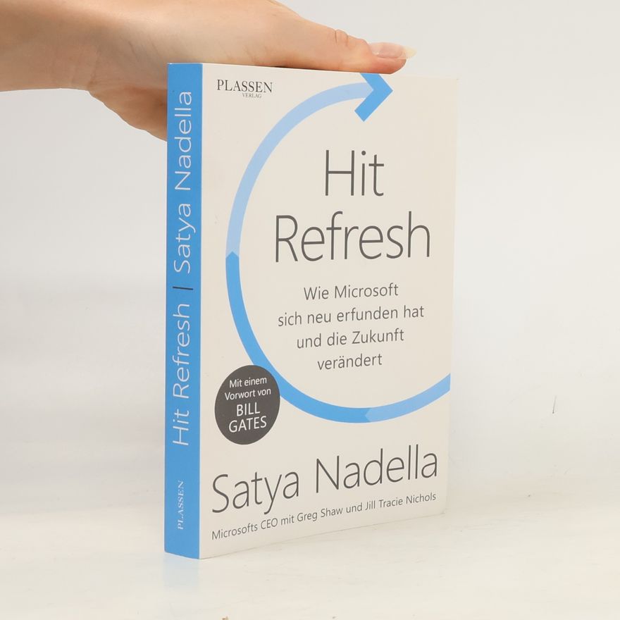 Satya Nadella Hit Refresh