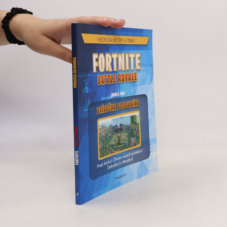 Jason Rich Fortnite Battle Royala. Príručka bojovníka