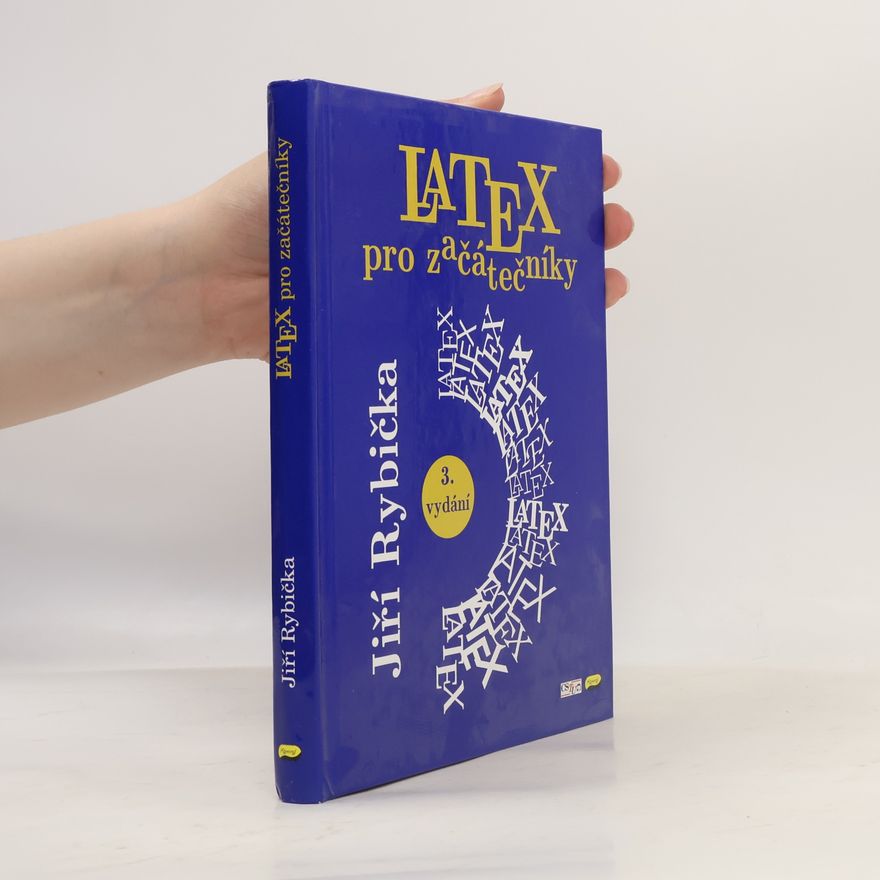 Jiří Rybička LATEX pro začátečníky