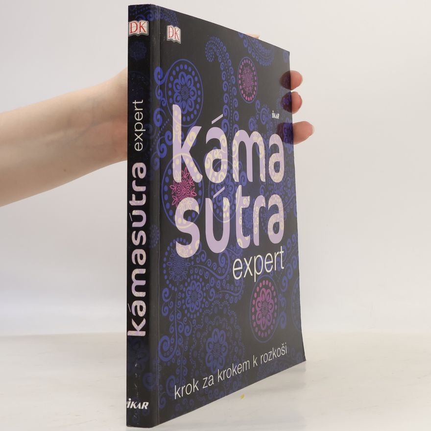 Michaela Ponocná Kámasútra expert: Krok za krokem k rozkoši