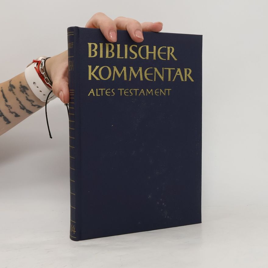 Hans Walter Wolff Biblischer Kommentar - 14/4: Altes Testament