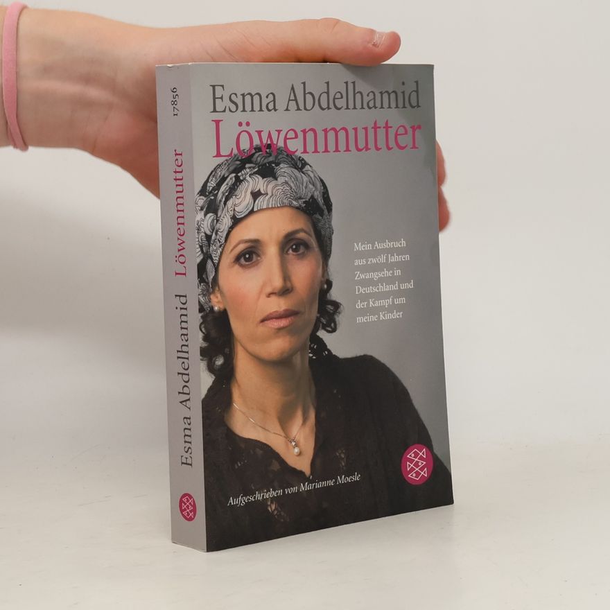 Esma Abdelhamid Löwenmutter