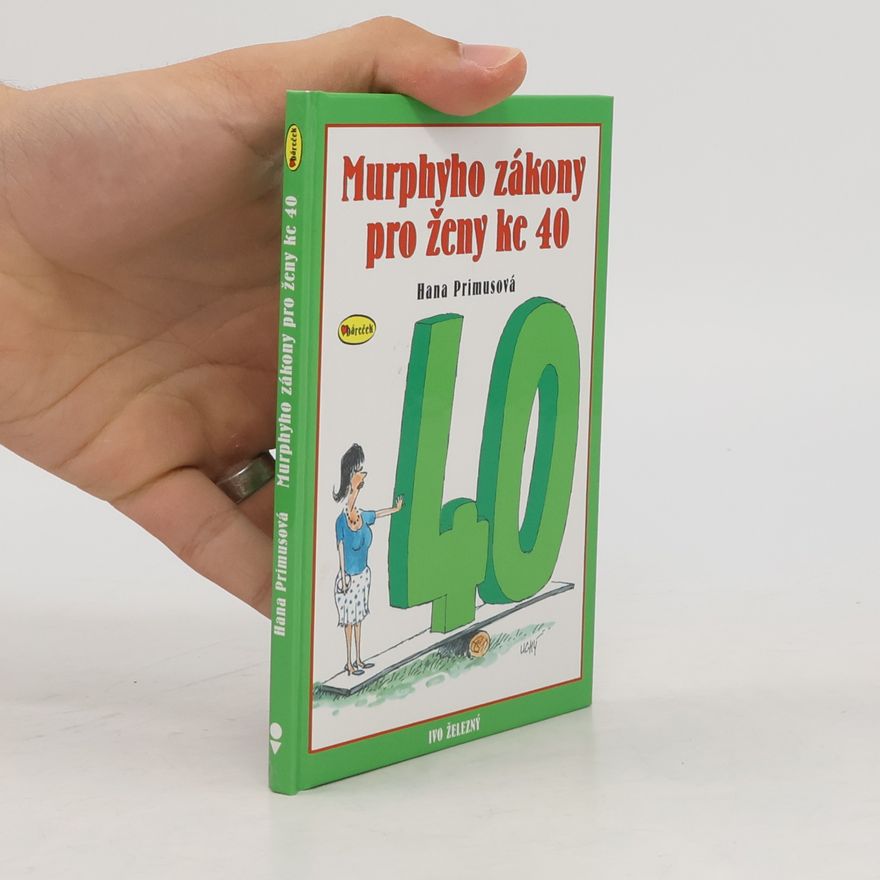Lubomír Lichý Murphyho zákony pro ženy ke 40