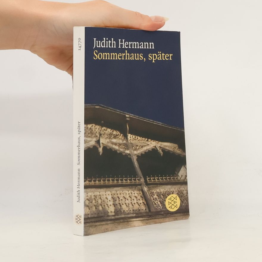 Judith Hermann Sommerhaus, später : Erzählungen