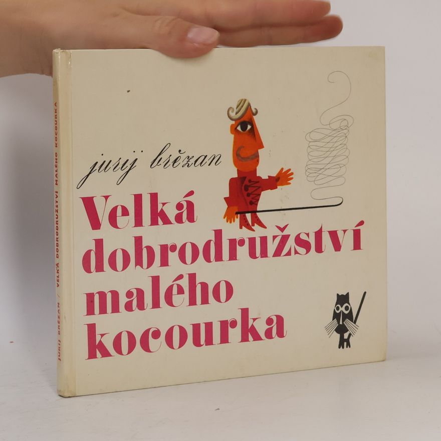 Jurij Brězan Velká dobrodružství malého kocourka