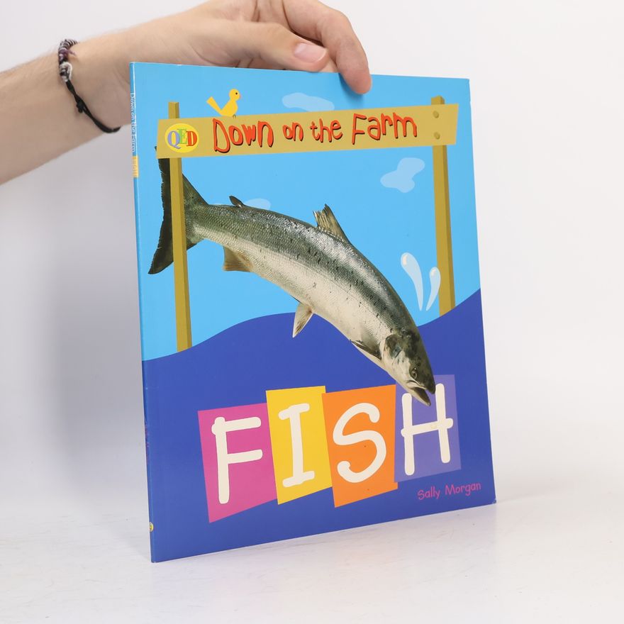 Various authors Down on the Farm - Fish (Down on the Farm)