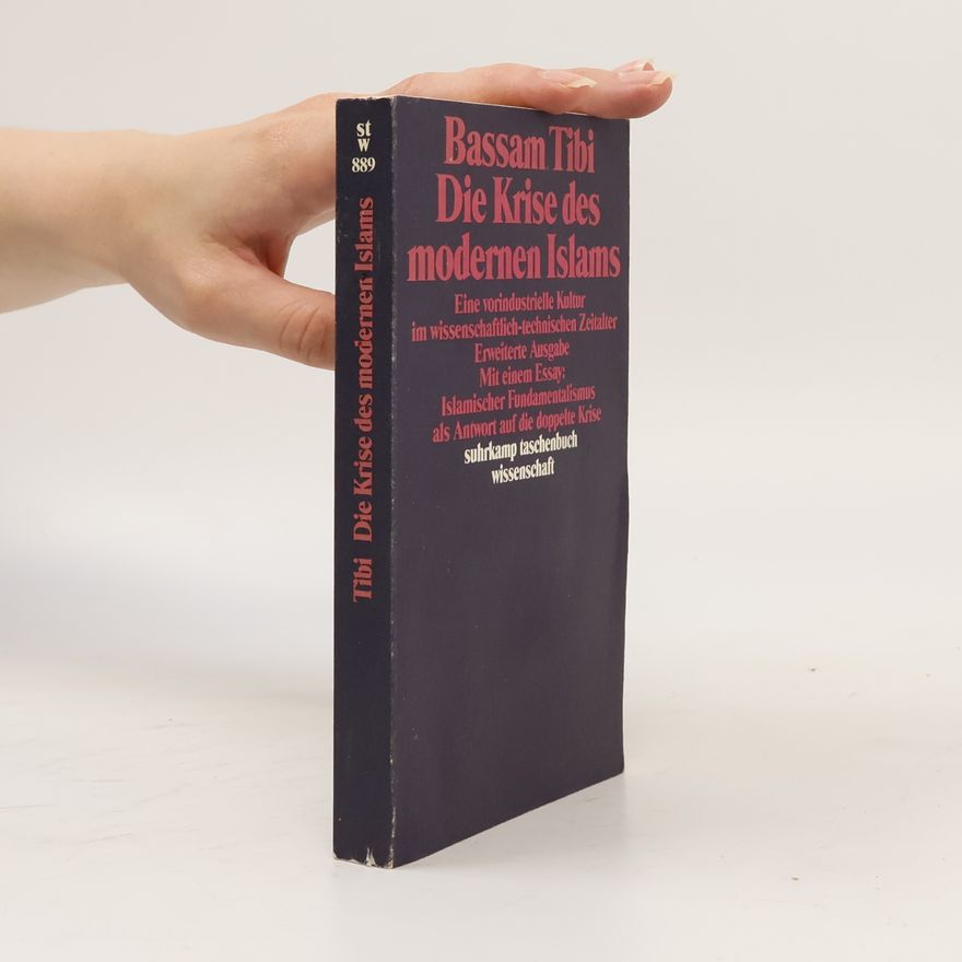 Bassam Tibi Die Krise des modernen Islams