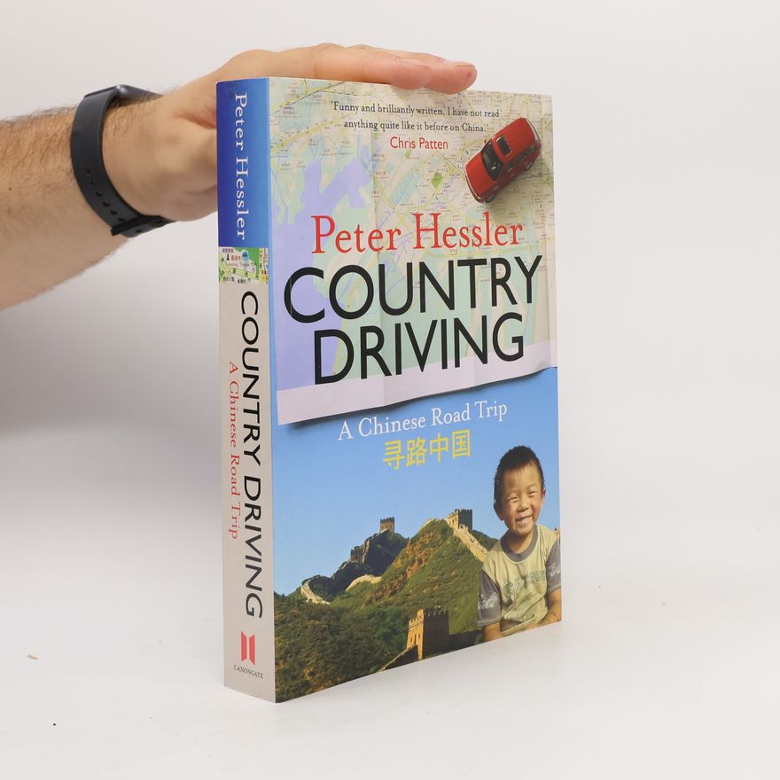 Peter Hessler Country Driving