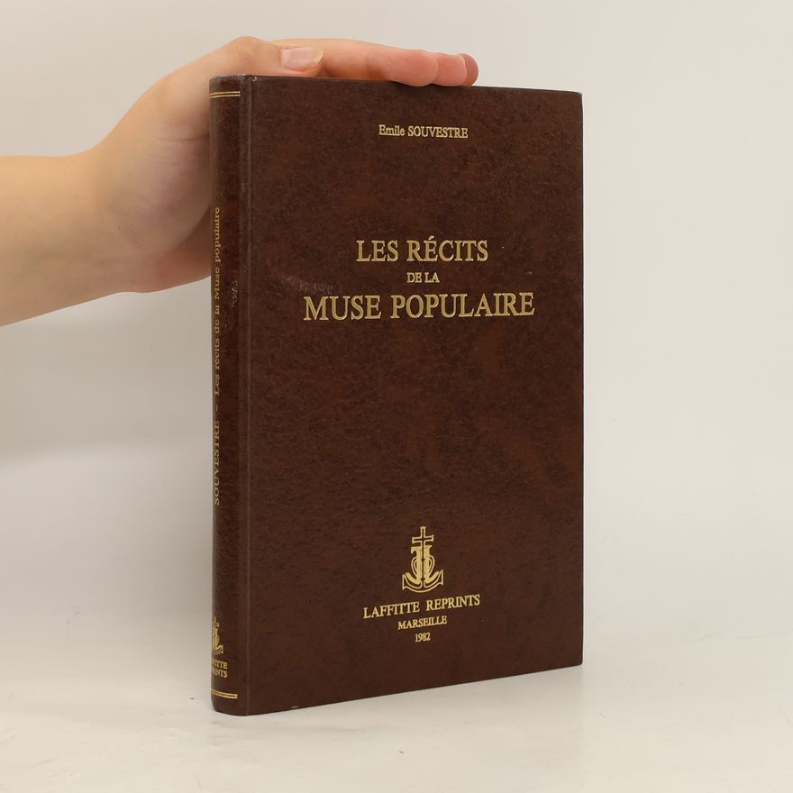 Emile Souvestre Les Récits de la Muse Populaire