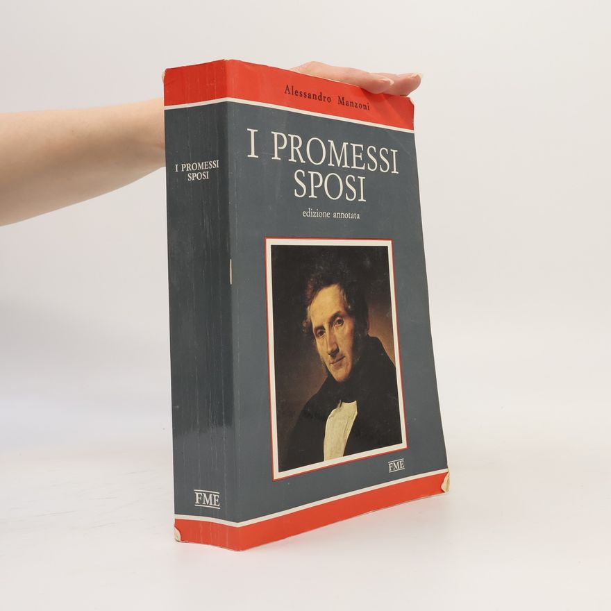 Alessandro Manzoni I Promessi Sposi