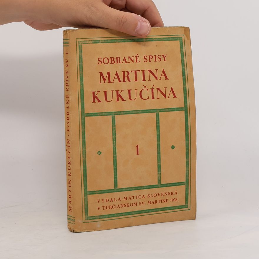 Martin Kukučín Sobrané spisy Martina Kukučína 1