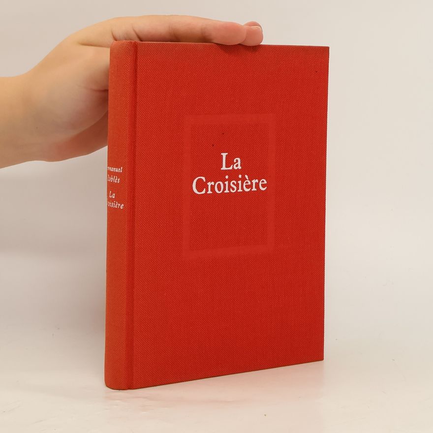 Emmanuel Roblès La Croisière