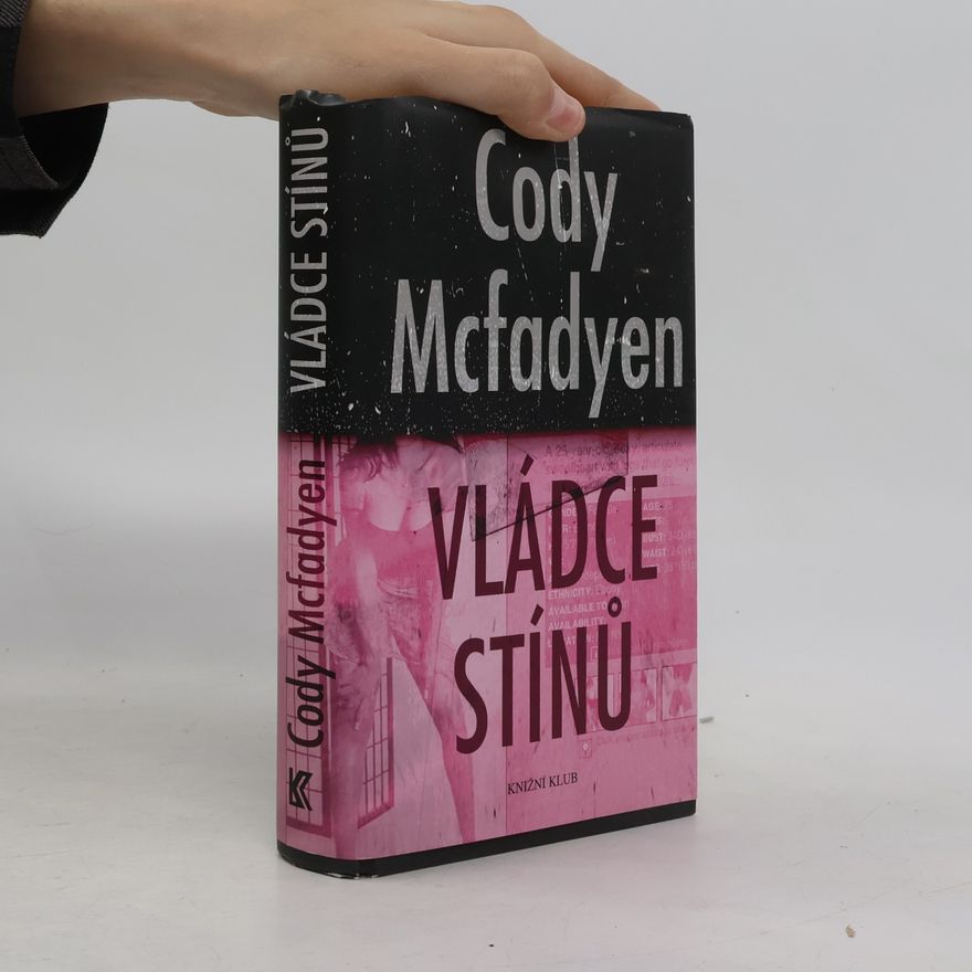 Cody Mcfadyen Vládce stínů