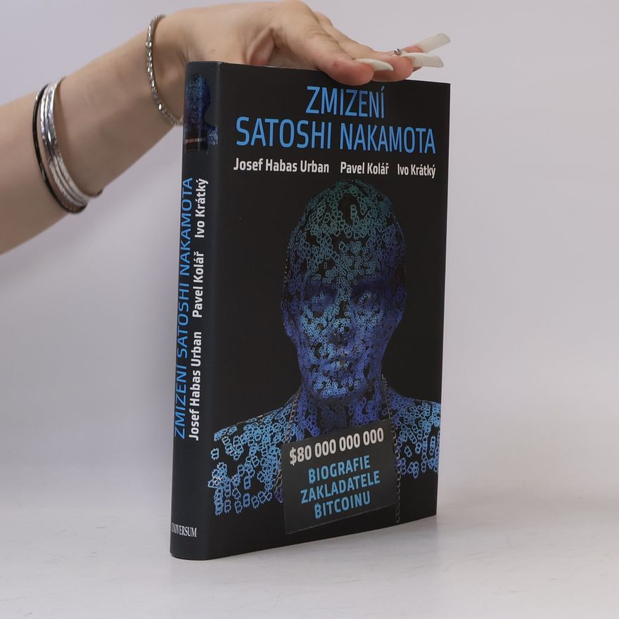 Ivor Krátký Zmizení Satoshi Nakamota