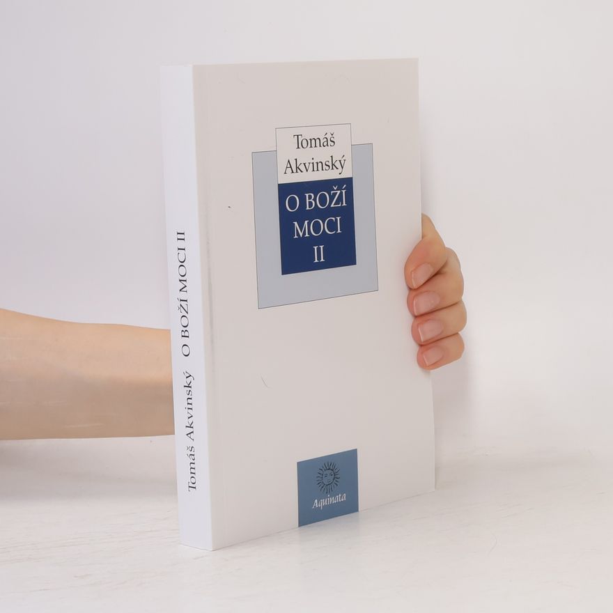 Thomas Aquinas O Boží moci II