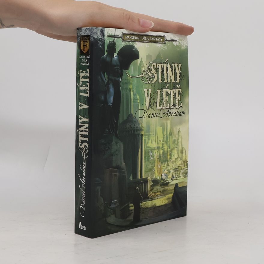 Daniel Abraham Stíny v létě