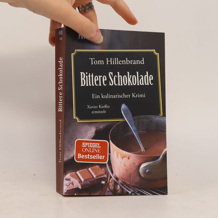 Tom Hillenbrand Bittere Schokolade