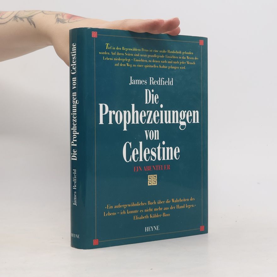 James Redfield Die Prophezeiungen von Celestine