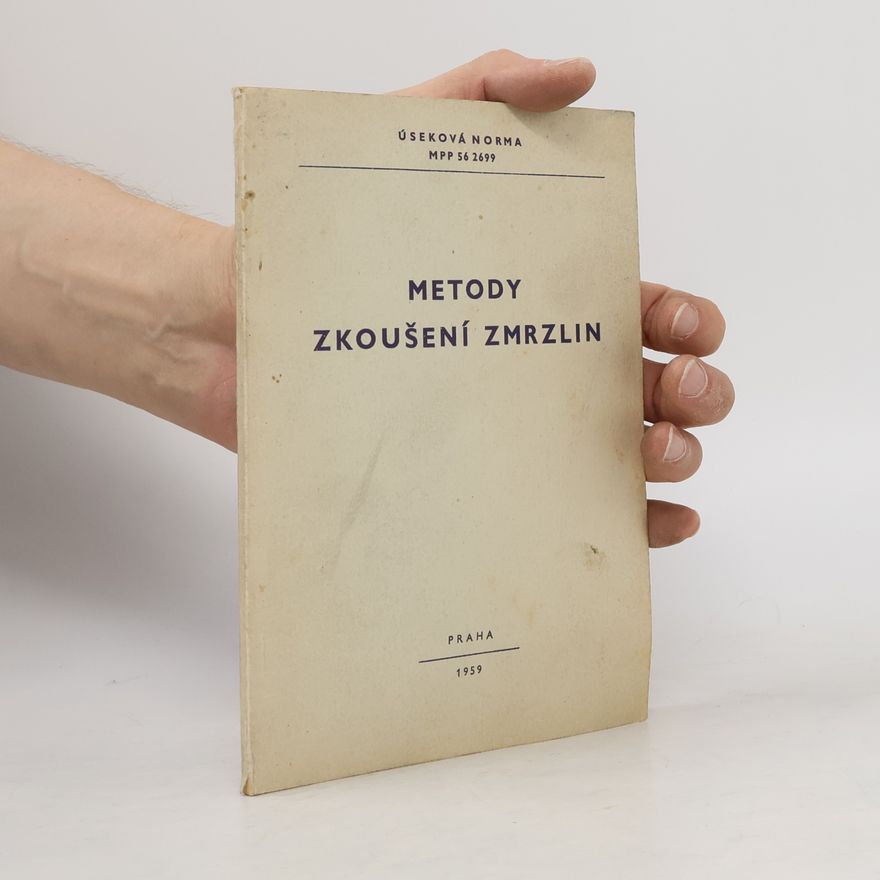 Kolektiv autorů Metody zkoušení zmrzlin