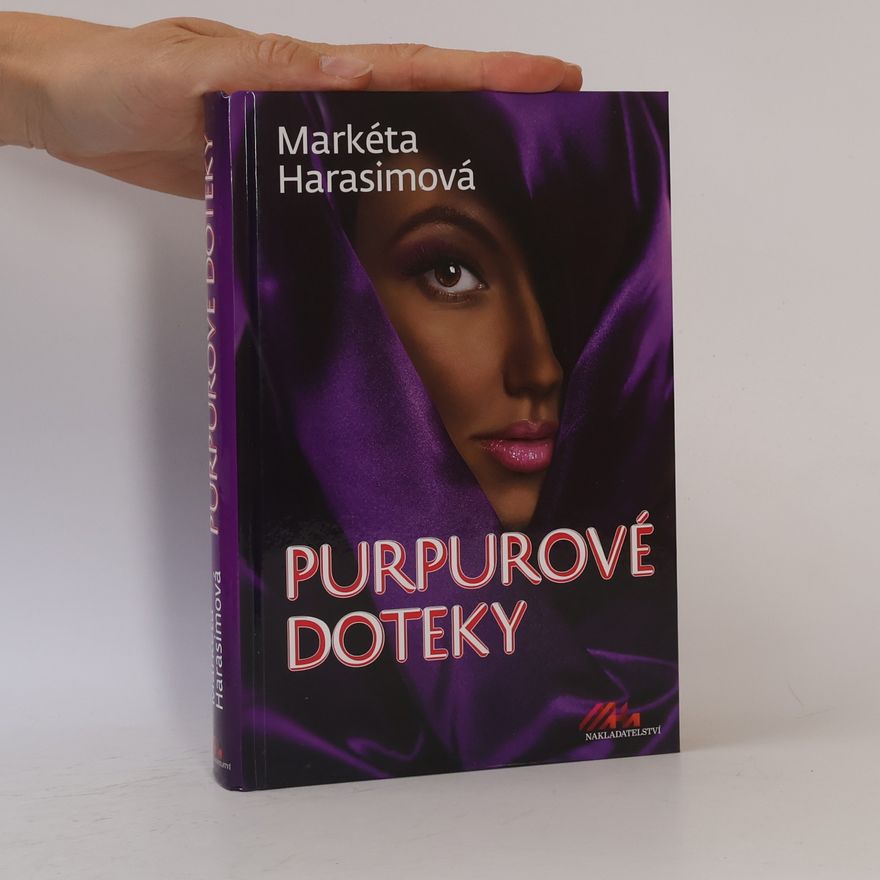 Markéta Harasimová Purpurové doteky