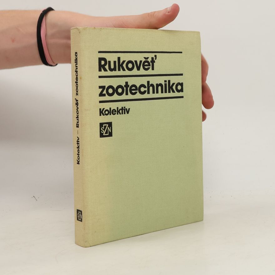 Kolektiv autorů Rukověť zootechnika