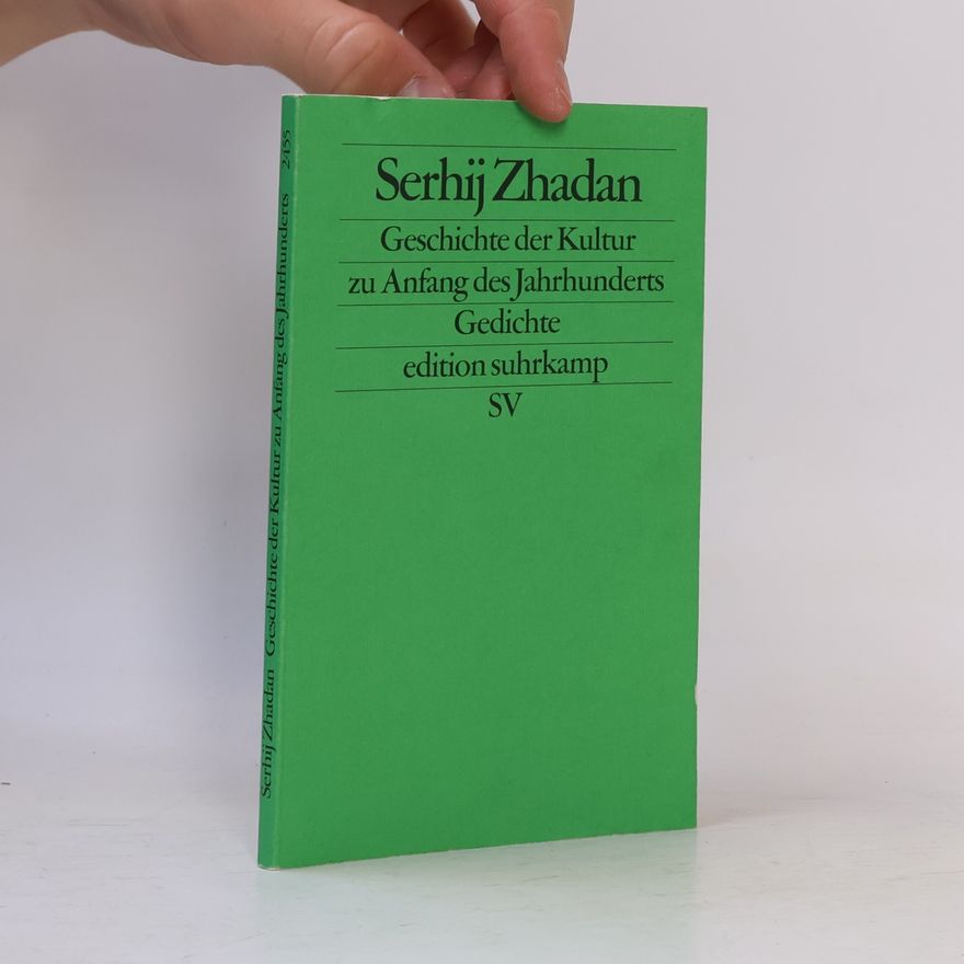 Serhij Žadan Edition Suhrkamp - 2455: Die Geschichte der Kultur zu Anfang des Jahrhunderts