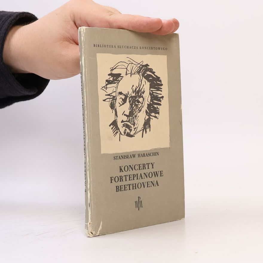Stanislaw Haraschin Koncerty fortepianowe Beethovena