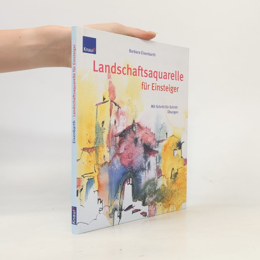 Barbara Eisenbarth Landschaftsaquarelle für Einsteiger