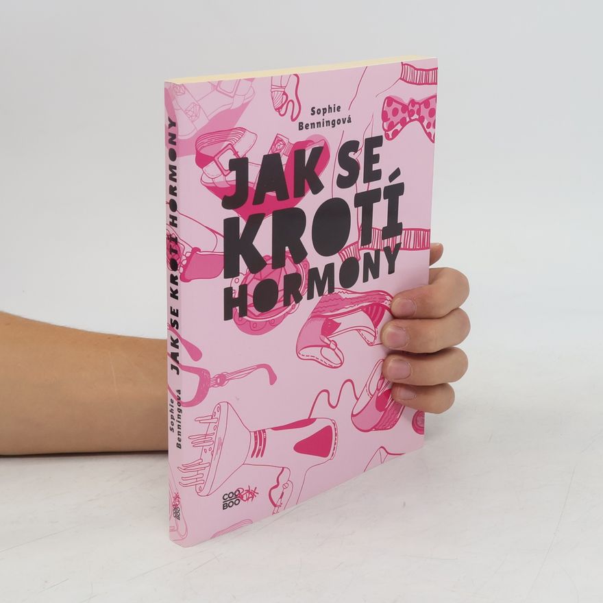 Sophie Benning Jak se krotí hormony