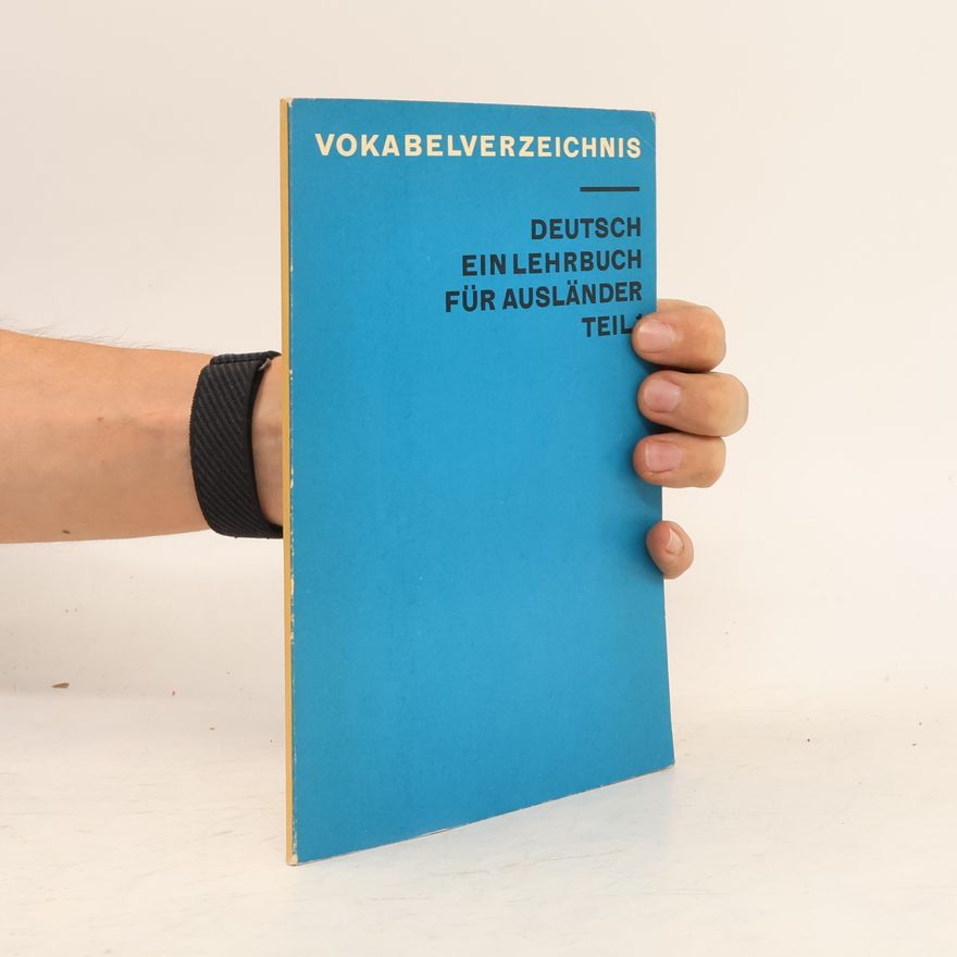 Autorenkollektiv Vokabelverzeichnis. Deutsch ein Lehrbuch für Ausländer 1