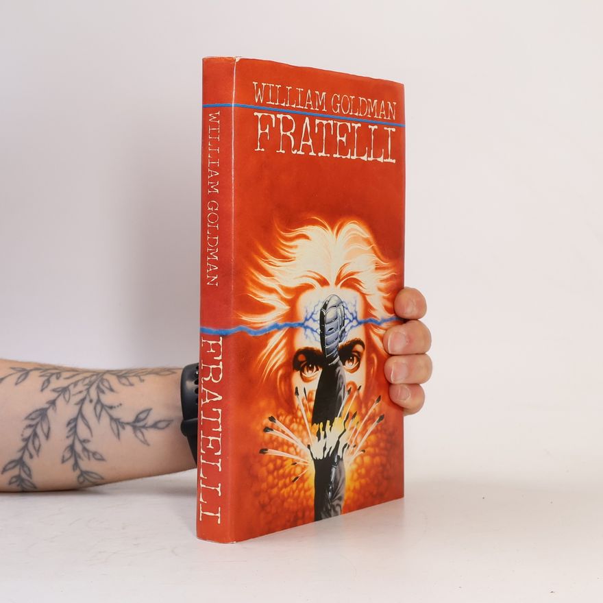 William Goldman Fratelli