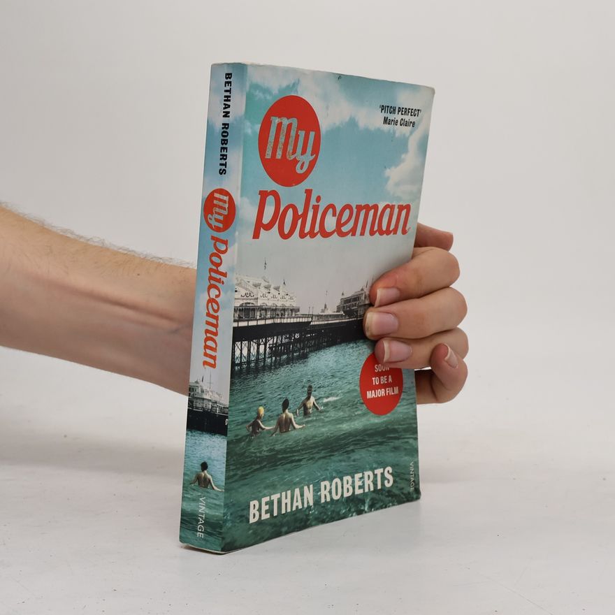 Bethan Roberts My Policeman