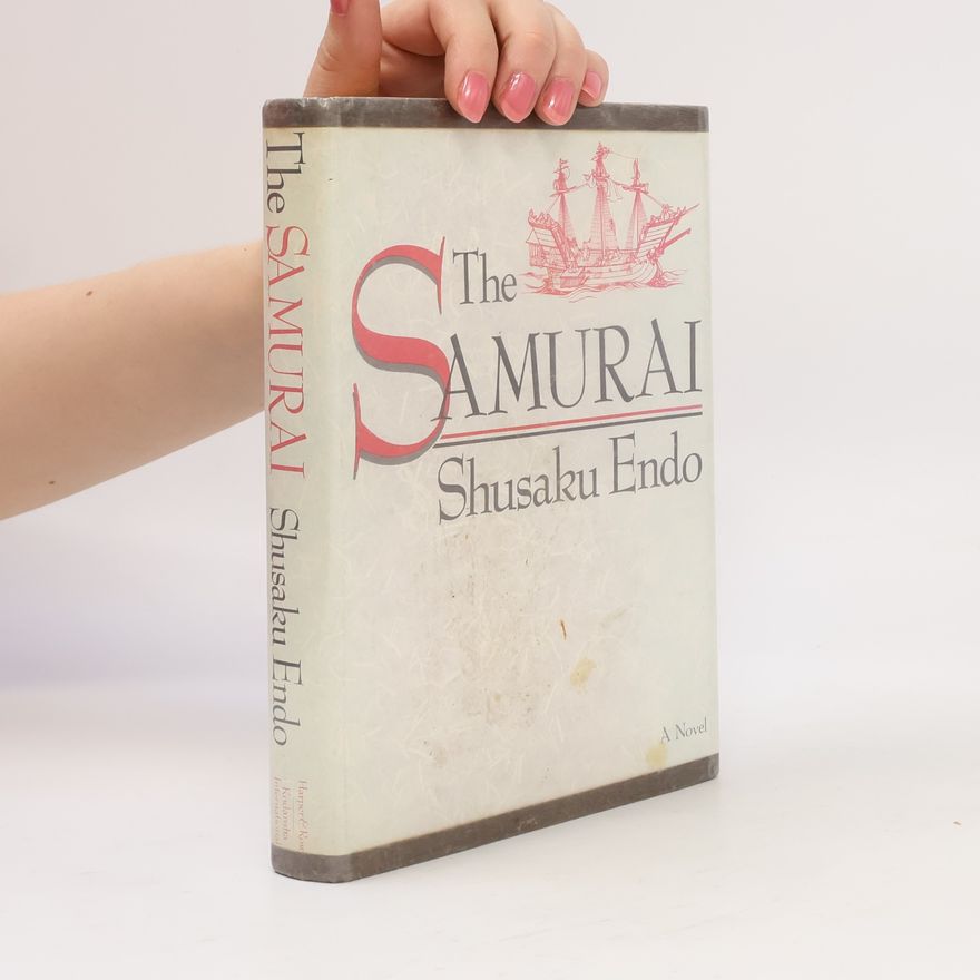 Shusaku Endo The Samurai