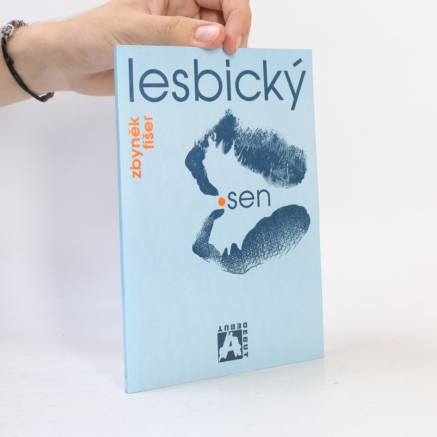 Egon Bondy Lesbický sen