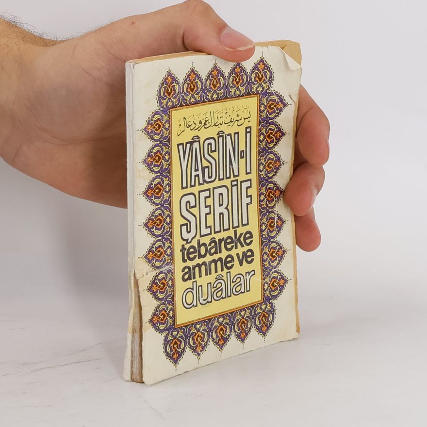 Mehmet Arif Efendi Yasin-i serif tebareke amme ve dualar