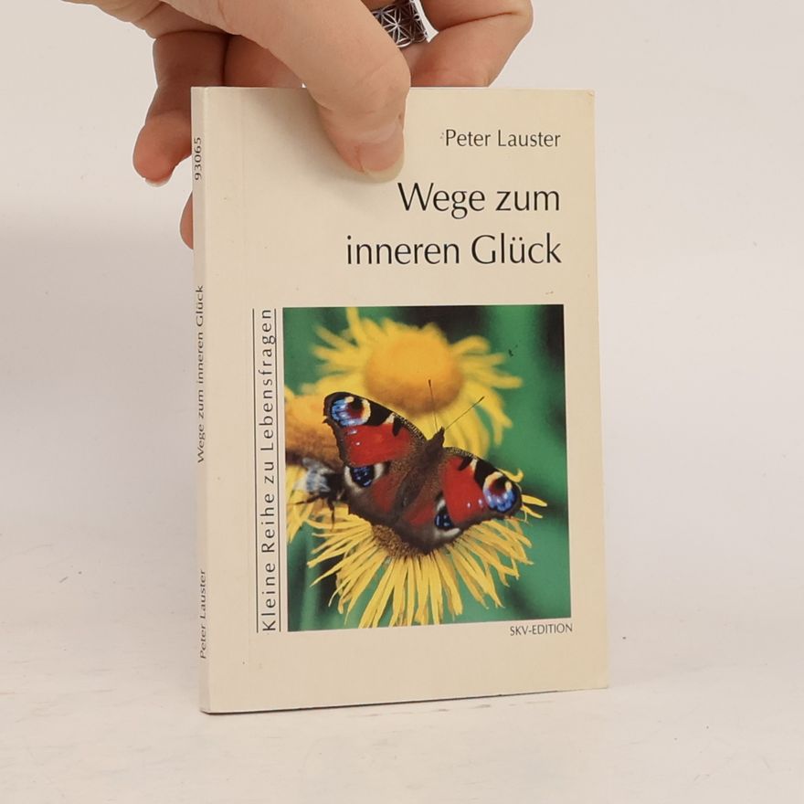 Autorenkollektiv Wege zum inneren Glück