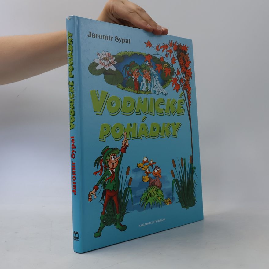 Jaromír Sypal Vodnické pohádky