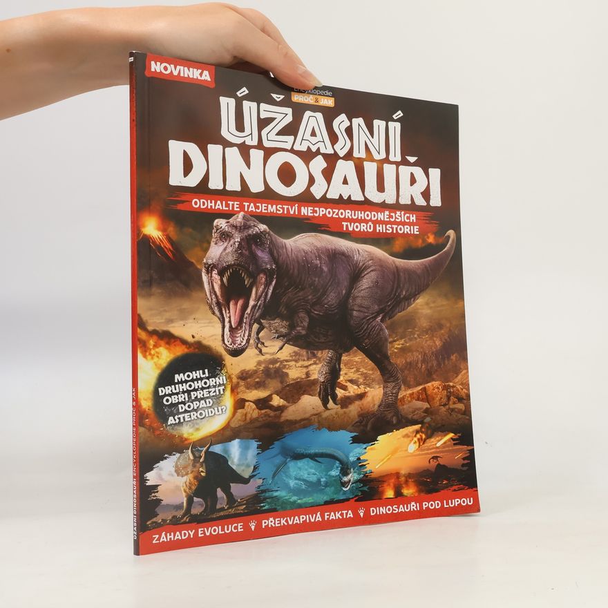 Charles Quixote Choi Úžasní dinosauři