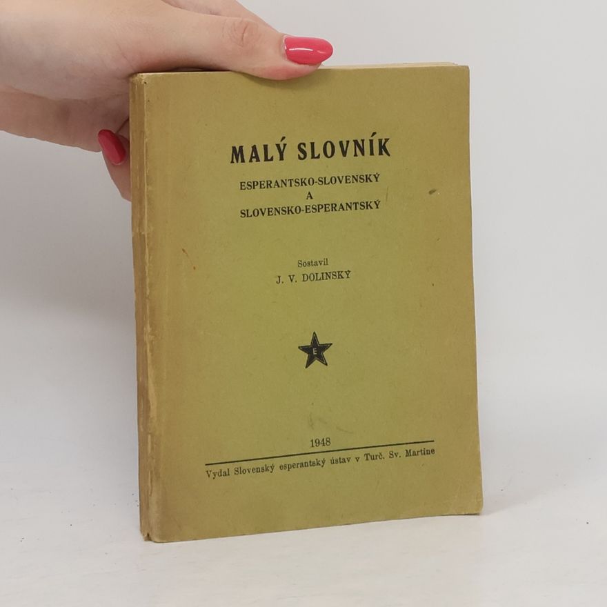 J. V. Dolinský Malý slovník esperantsko-slovenský a slovensko-esperantský