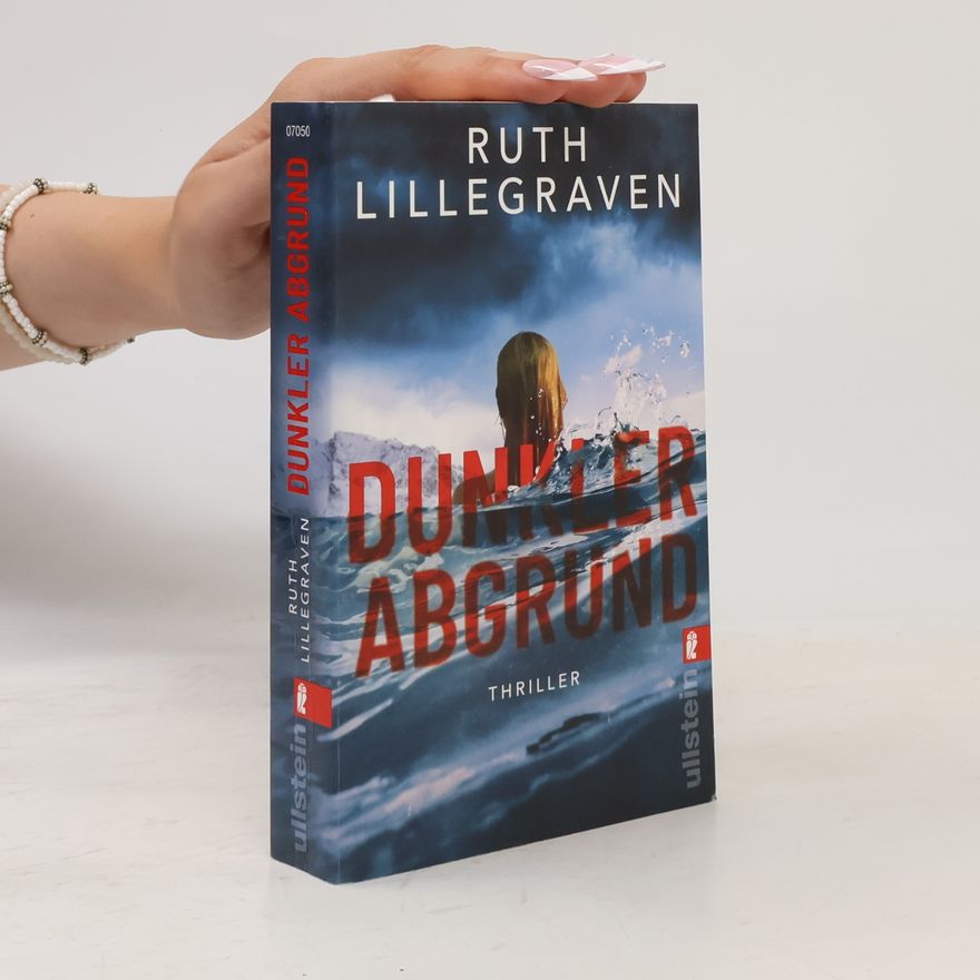 Ruth Lillegrave Dunkler Abgrund