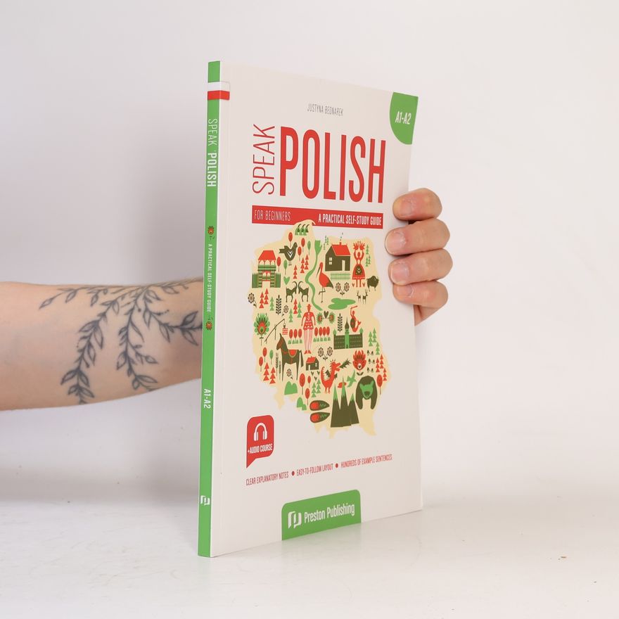 Justyna Bednarek Speak Polish for Beginners A1-A2