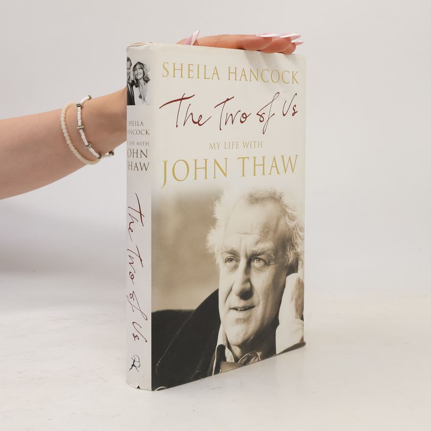 Sheila Hancock The Two of Us, My Life with John Thaw