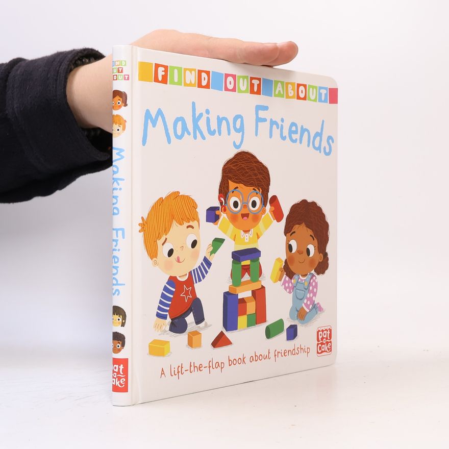 Louise Forshaw Find Out About: Making Friends