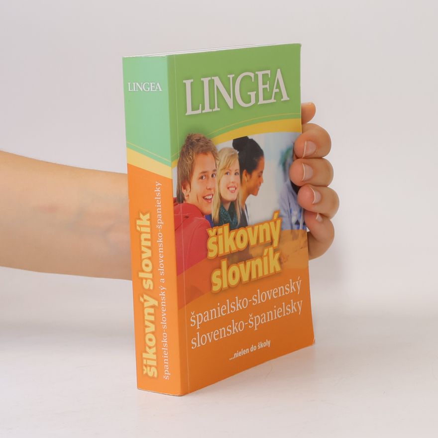 Autorenkollektiv Šikovný slovník: španielsko-slovenský slovensko-španielsky...nielen do školy