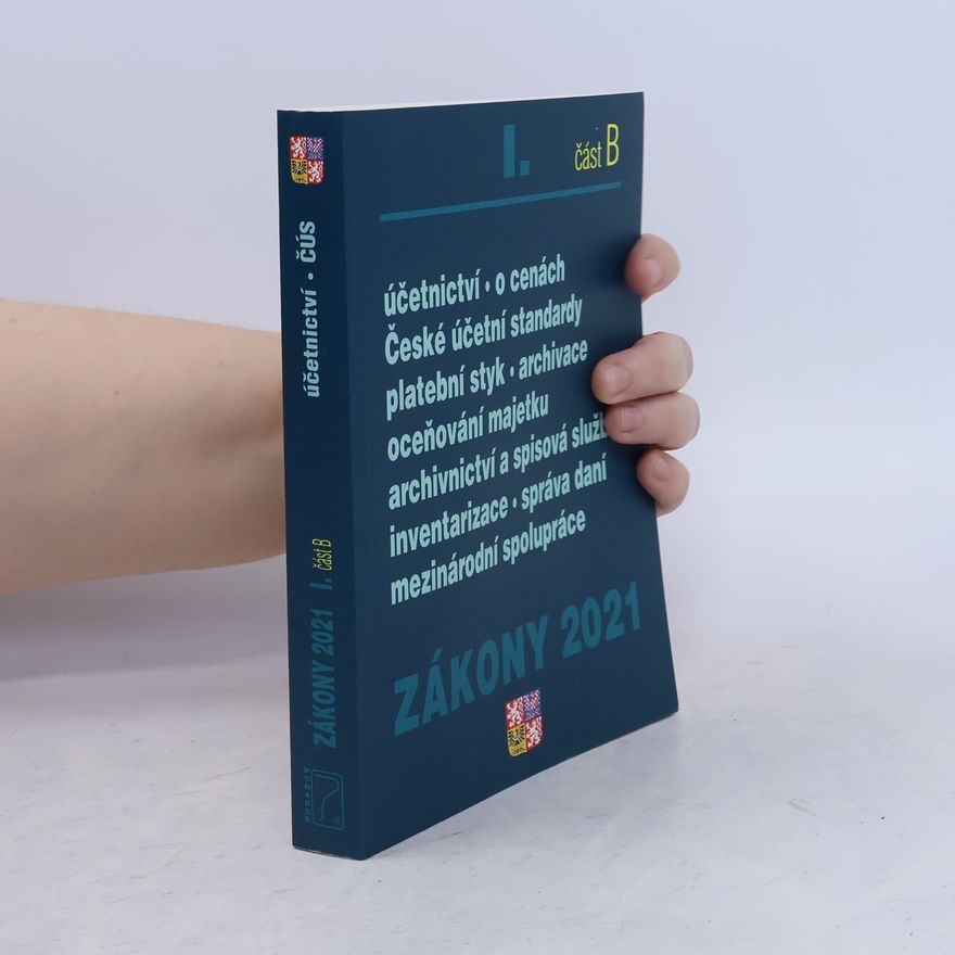 Autorenkollektiv Zákony 2021 I. část B